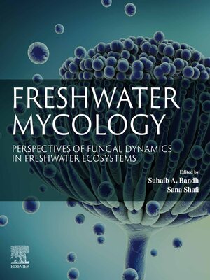 cover image of Freshwater Mycology